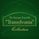 Colecţia Ansamblul Baroc "Transylvania"